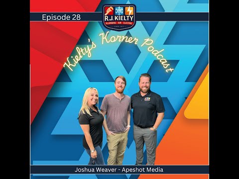 Kielty’s Korner – Episode 28 – Joshua Weaver – Apeshot Media